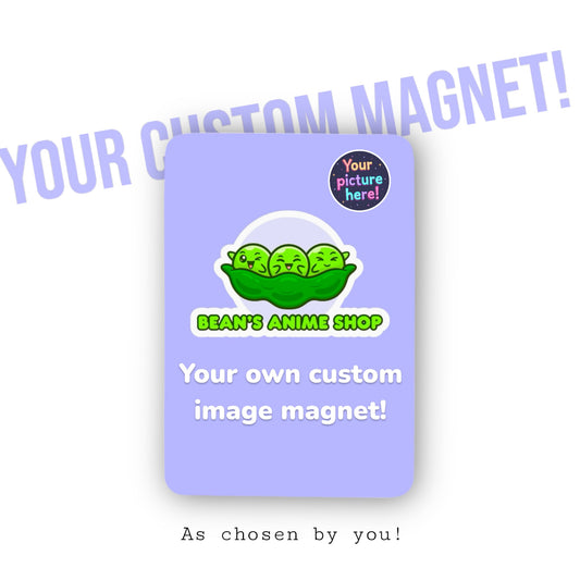 Custom Magnet